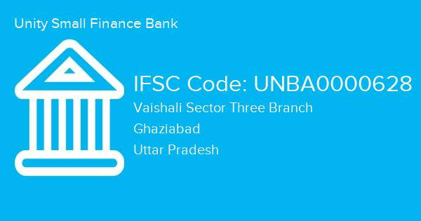 Unity Small Finance Bank, Vaishali Sector Three Branch IFSC Code - UNBA0000628