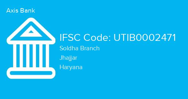 Axis Bank, Soldha Branch IFSC Code - UTIB0002471