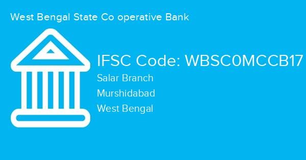West Bengal State Co operative Bank, Salar Branch IFSC Code - WBSC0MCCB17