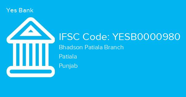 Yes Bank, Bhadson Patiala Branch IFSC Code - YESB0000980