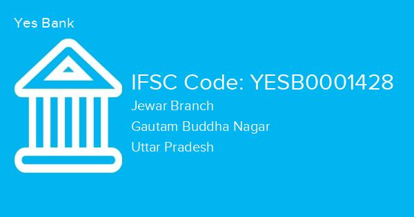 Yes Bank, Jewar Branch IFSC Code - YESB0001428