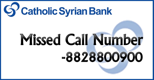 How to Check CSB Bank Account Balance? Missed Call Number, SMS