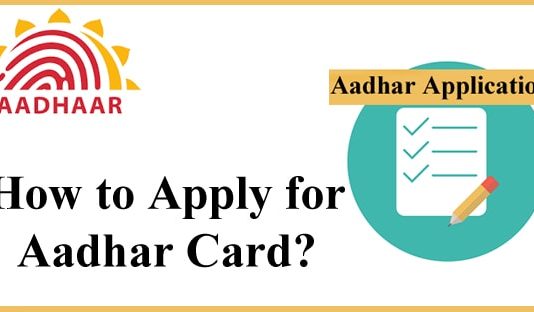How to Apply for Aadhar Card