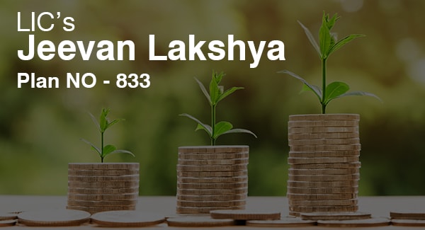 lic jeewan lakshya plan 833