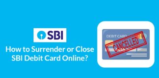 How to Surrender Cancel or Close SBI Debit Card Online