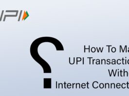 How To Make UPI Transactions Without Internet Connection