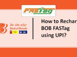 Bank of Baroda FASTag Apply Online, How To Recharge Online, Required Documents, etc.