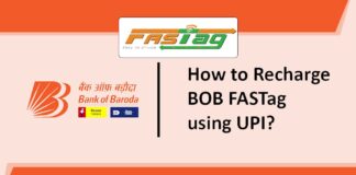 Bank of Baroda FASTag Apply Online, How To Recharge Online, Required Documents, etc.