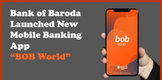 Bank of Baroda Launched New Mobile Banking App “BOB World”-min