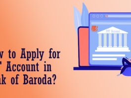 How to Apply for PPF Account in Bank of Baroda Interest Rate, Benefits, etc.
