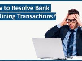 How to Resolve Bank Declining Transactions Transaction failure