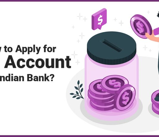 How to Apply for PPF Account in Indian Bank Documents Required, Benefits, Application Process, etc.
