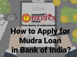 How to Apply for Mudra Loan in Bank of India Documents Required, Interest Rate, Eligibility, etc.