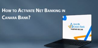 How to Activate Net Banking in Canara Bank , processm etc.