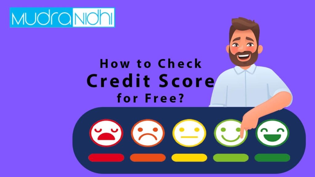 How to Check Credit Score for Free mudra