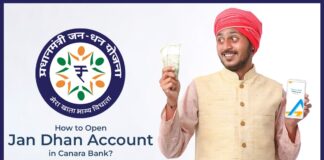 How to Open Jan Dhan Account in Canara Bank Documents Required, Eligibility, etc.