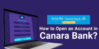 How to Open an Account in Canara Bank Documents Required, etc.