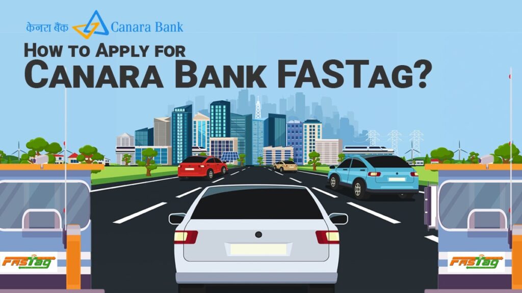 how to apply for canara bank fastag