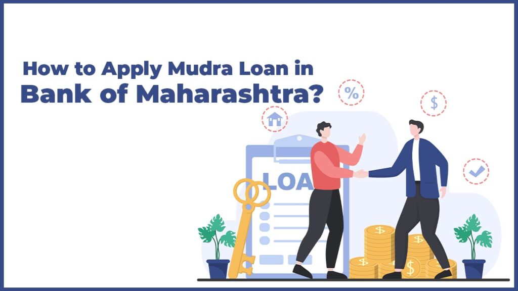 How-to-Apply-for-Mudra-Loan-in-Bank-of-Maharashtr