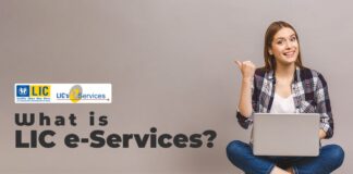 What Is LIC Premier Services aka LIC e-Services?