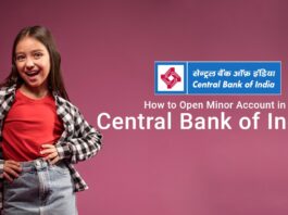 How to Open Minor Account in Central Bank of India