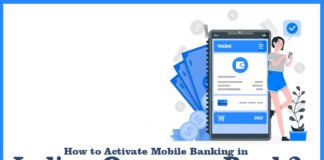 How to Activate Mobile Banking in Indian Overseas Bank