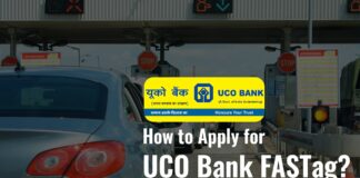 How to Apply for the UCO Bank FASTag