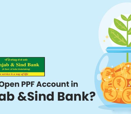 How to Open PPF Account in Punjab and Sind Bank