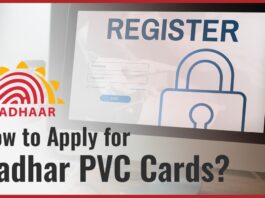 How to Apply for Aadhar PVC Cards