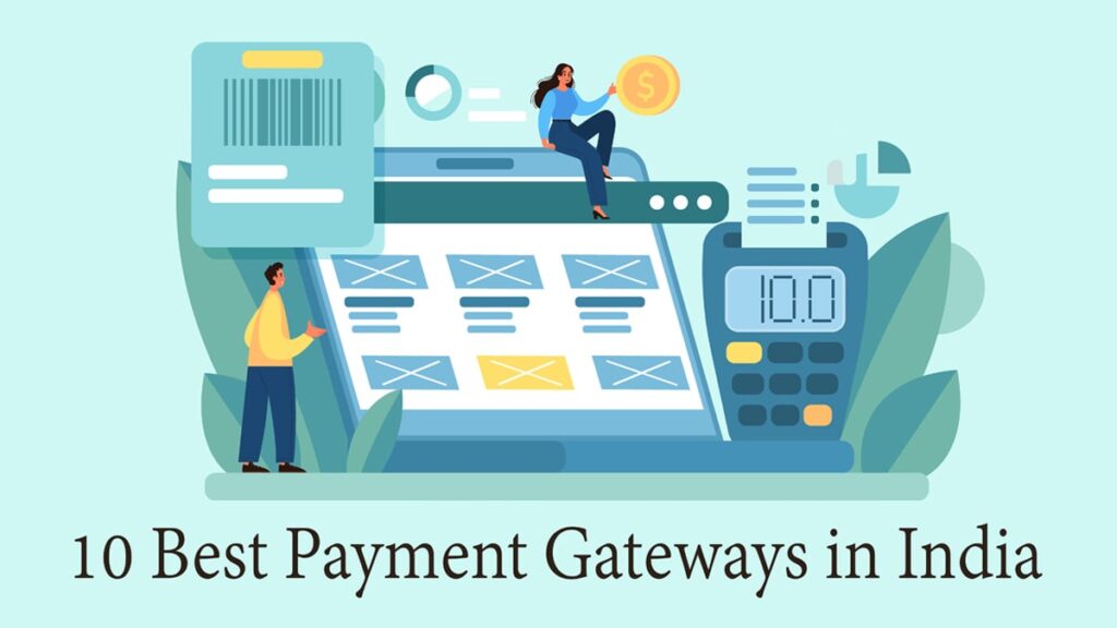 10 Best Payment Gateways in India