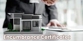 Encumbrance Certificate Apply online, Documents Required, etc.