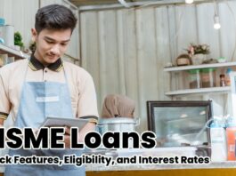 MSME Loans- Check Features, Eligibility, and Interest Rates