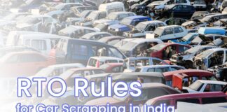RTO Rules for Car Scrapping in India