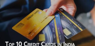 Top 10 Credit Cards in India